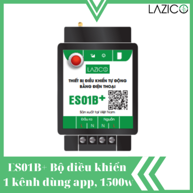 ES01B+ - Bộ điều khiển từ xa qua điện thoại 1 kênh, dùng app