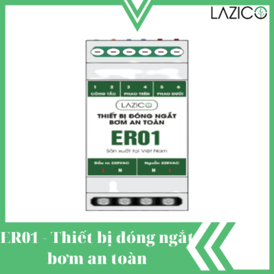 ER01 - Thiết bị đóng ngắt bơm an toàn dành cho phao tự động